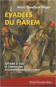 couverture livre évadées du harem - Alain Quella-Villeger