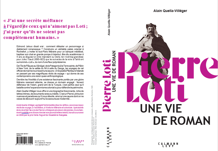 Pierre Loti une vie de roman Calmann-Lévy-AQV