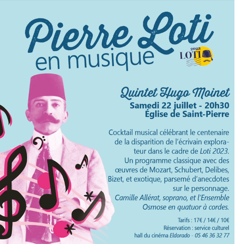 Pierre Loti en musique le samedi 22 juillet 2023 à Saint-Pierre d’Oléron